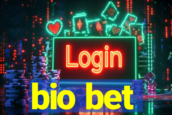 bio bet